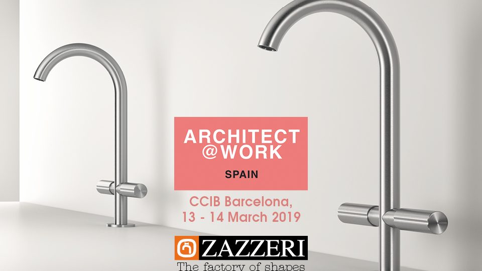13 – 14 Marzo 2019 Zazzeri presente ad Architect @ Work Barcellona